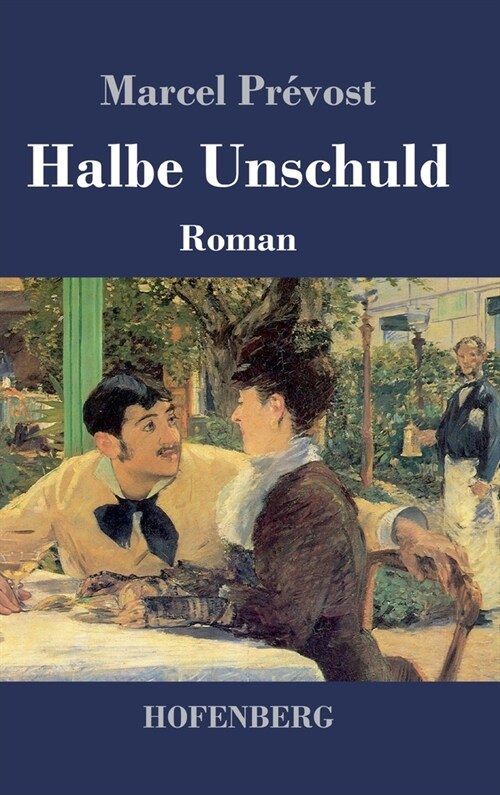 Halbe Unschuld: Roman (Hardcover)