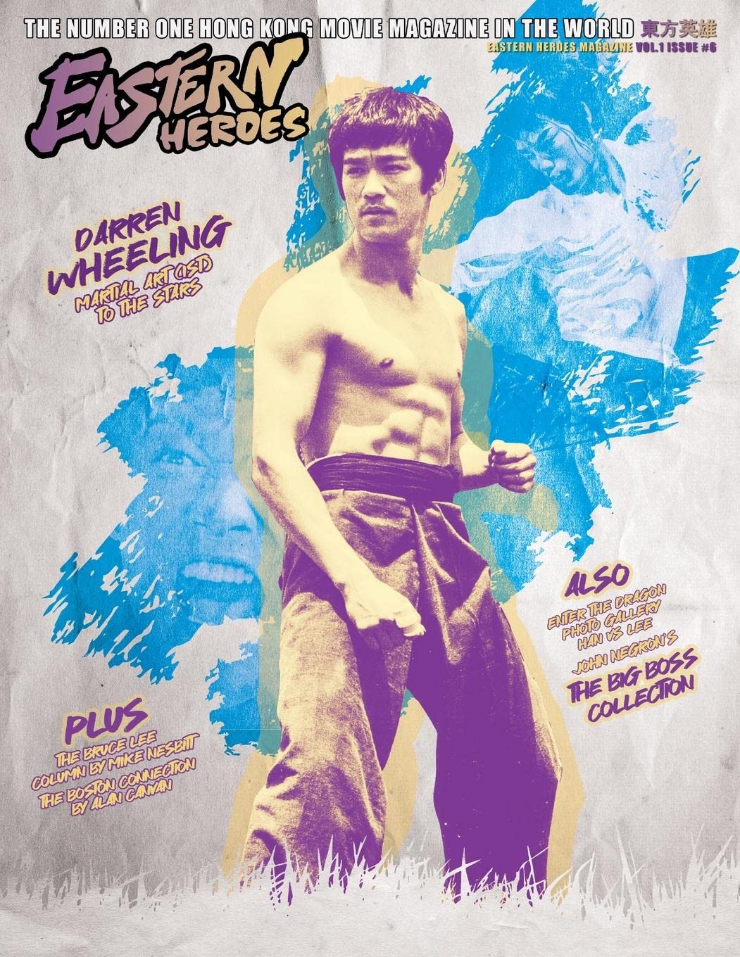 Eastern Heroes Bumper Extended Edition No6 Softback Bruce Lee Special (Paperback)