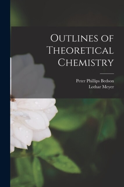 Outlines of Theoretical Chemistry (Paperback)