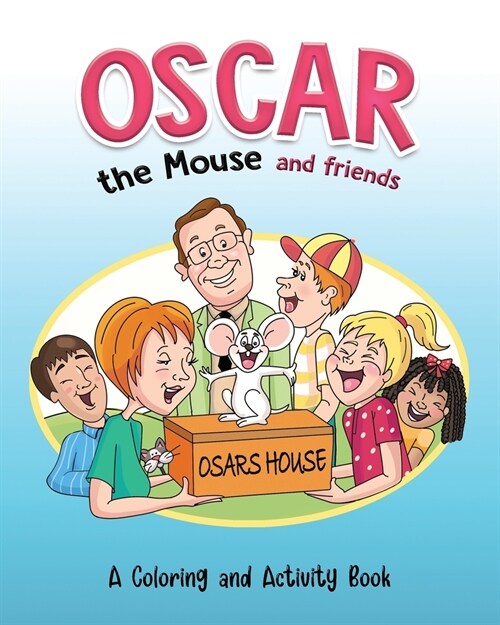 Oscar the Mouse and Friends (Paperback)