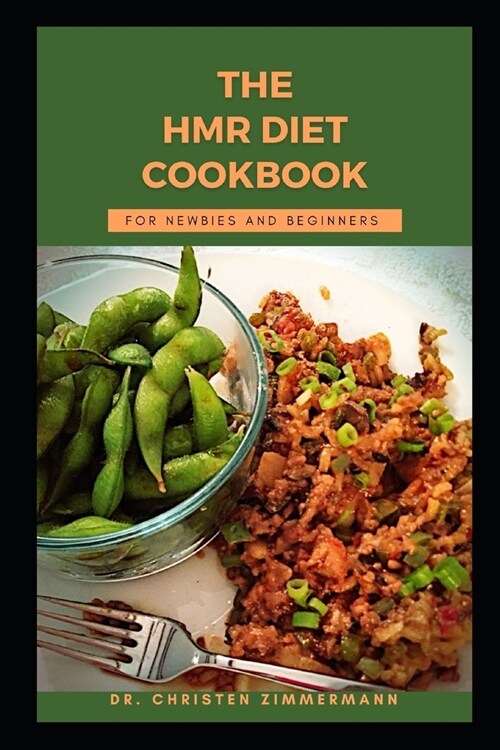 The Hmr Diet Cookbook for Newbies and Beginners (Paperback)