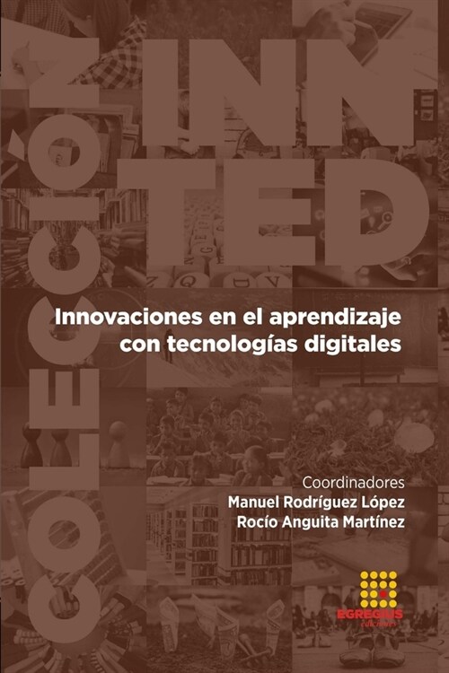 Innovaciones en el aprendizaje con tecnolog?s digitales (Paperback)