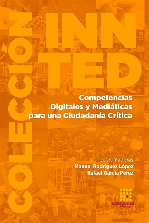 Competencias Digitales y Medi?icas para una Ciudadan? Cr?ica (Paperback)