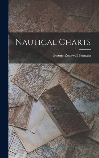 Nautical Charts (Hardcover)