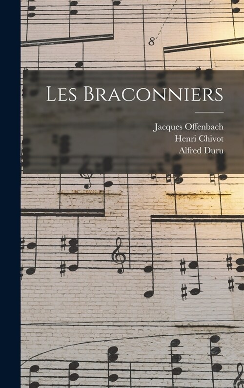 Les braconniers (Hardcover)