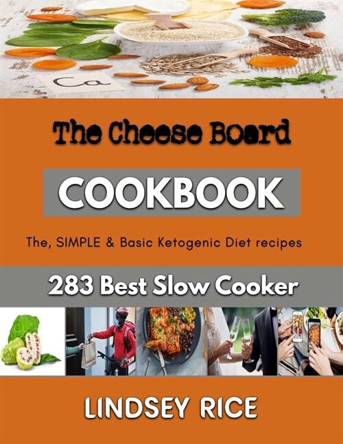 The Cheese Board: dairy free baking recipes (Paperback)