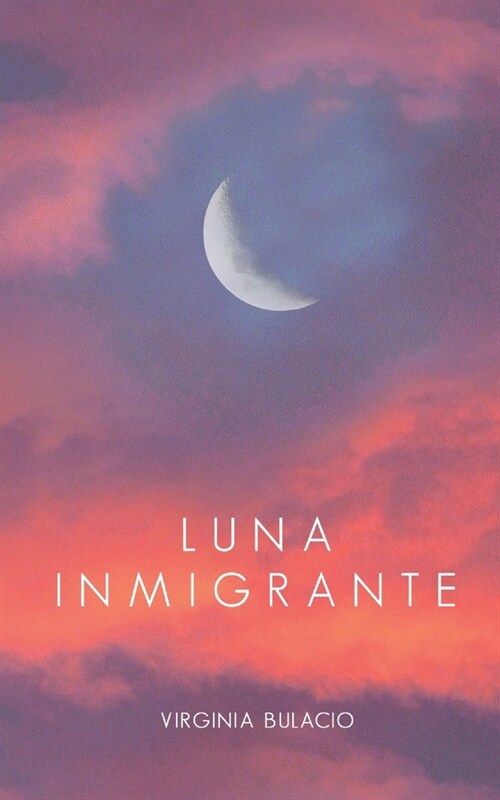 Luna Inmigrante (Paperback)