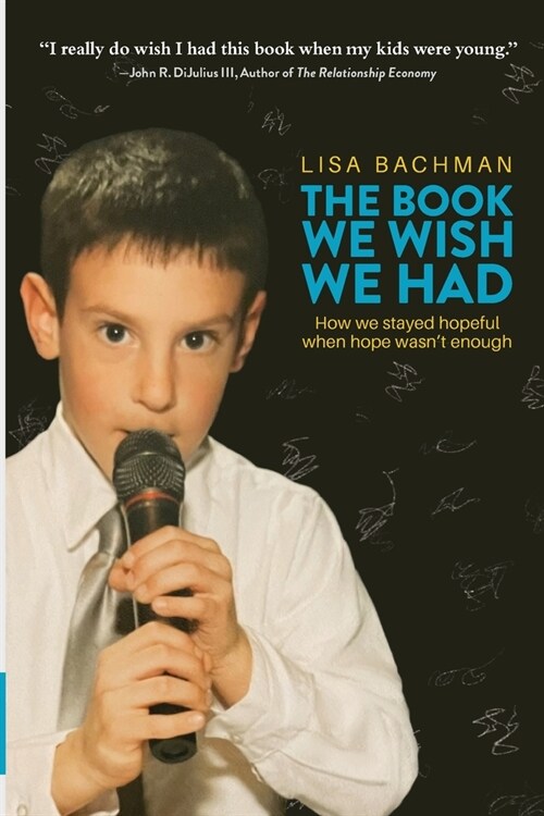 The Book We Wish We Had: How We Stayed Hopeful When Hope Wasnt Enough (Paperback)