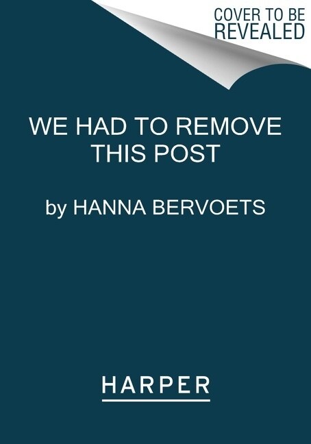We Had to Remove This Post (Paperback)
