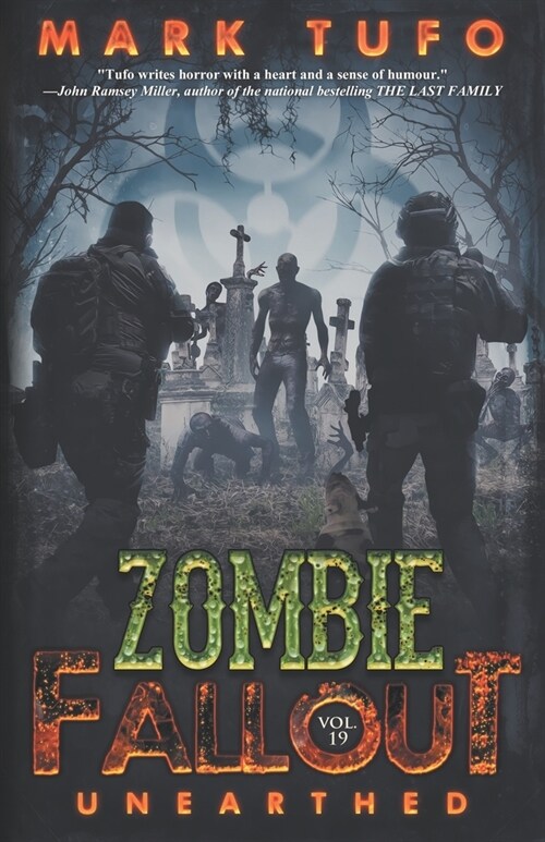 Zombie Fallout 19: Unearthed (Paperback)