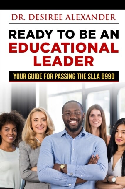 Ready to Be an Educational Leader (Paperback)