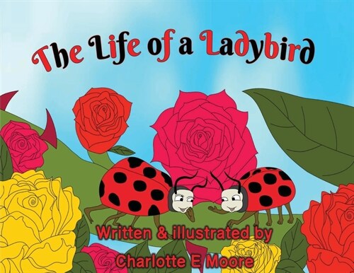 The Life of A Ladybird (Paperback)