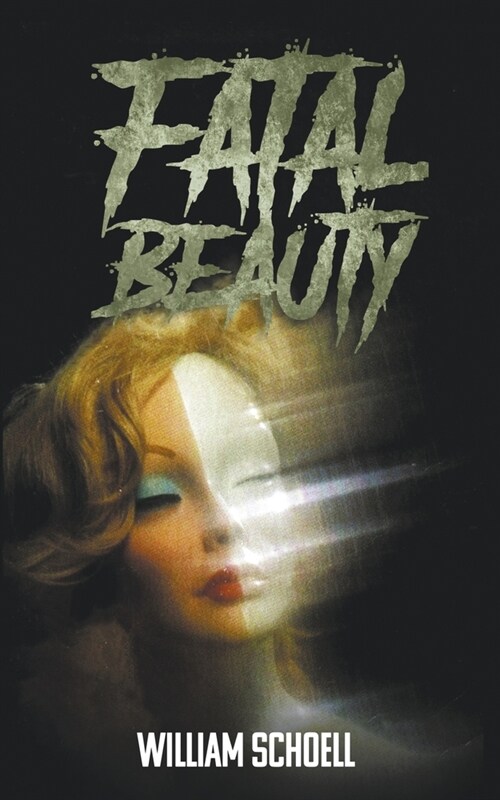 Fatal Beauty (Paperback)