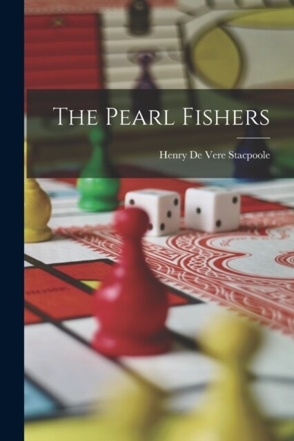 The Pearl Fishers (Paperback)
