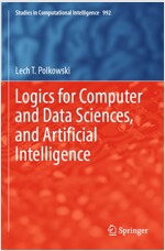 Logics for Computer and Data Sciences, and Artificial Intelligence (Paperback, 2022)