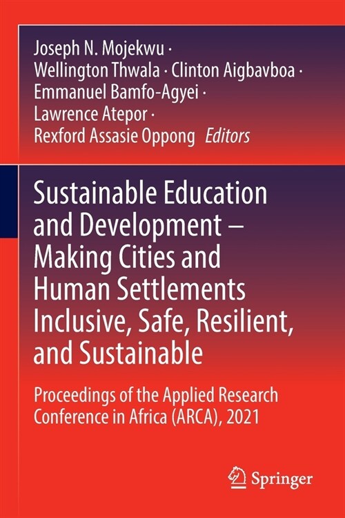 Sustainable Education and Development - Making Cities and Human Settlements Inclusive, Safe, Resilient, and Sustainable: Proceedings of the Applied Re (Paperback, 2022)