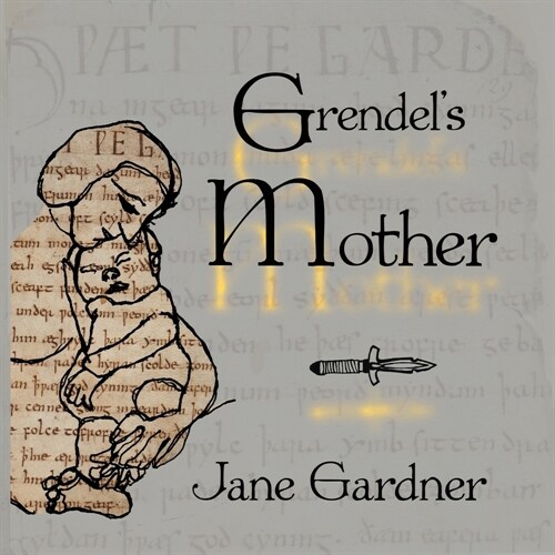 Grendels Mother (Paperback)