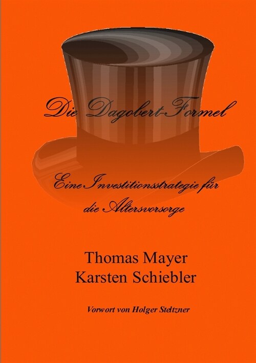 Die Dagobert-Formel (Paperback)