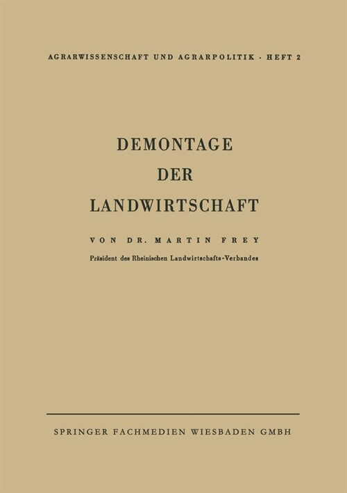 Demontage der Landwirtschaft (Paperback)