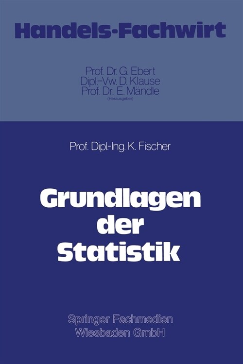 Grundlagen der Statistik (Paperback)