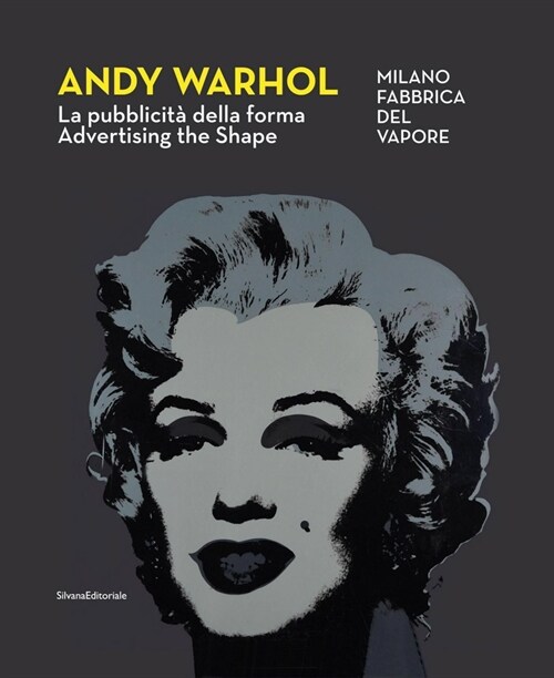 Andy Warhol: Advertising the Shape (Paperback)