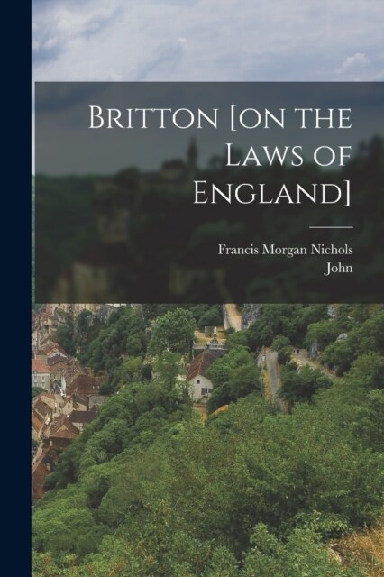 Britton [on the Laws of England] (Paperback)