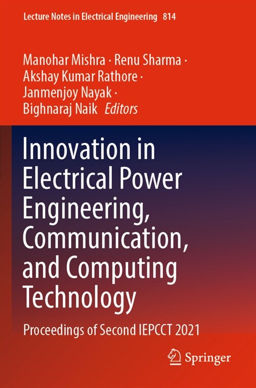 Innovation in Electrical Power Engineering, Communication, and Computing Technology: Proceedings of Second Iepcct 2021 (Paperback, 2022)