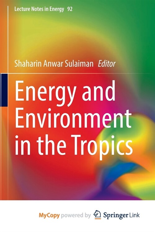 Energy and Environment in the Tropics (Paperback)