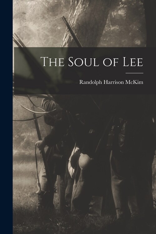 The Soul of Lee (Paperback)