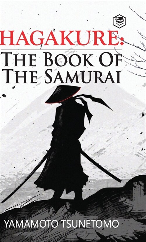 Hagakure: The Book of the Samurai (Hardcover)
