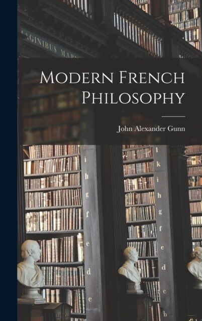 Modern French Philosophy (Hardcover)