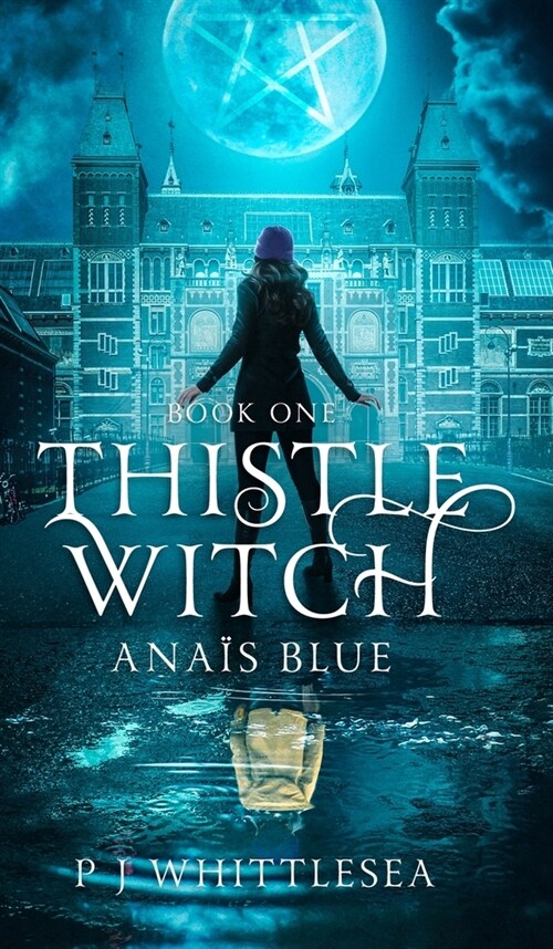 Thistle Witch: Ana? Blue Book One (Hardcover, 2)