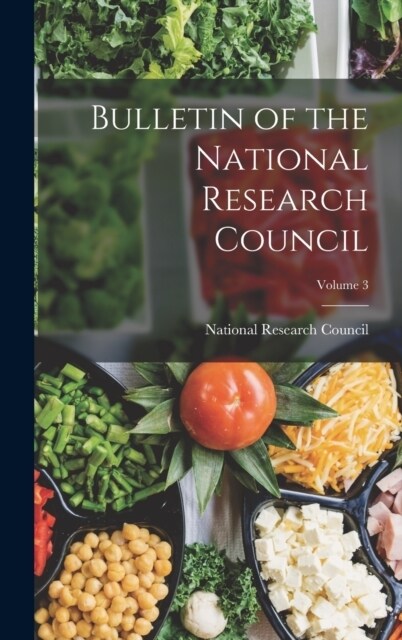 Bulletin of the National Research Council; Volume 3 (Hardcover)