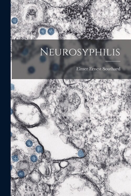 Neurosyphilis (Paperback)