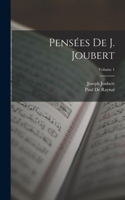 Pens?s De J. Joubert; Volume 1 (Hardcover)