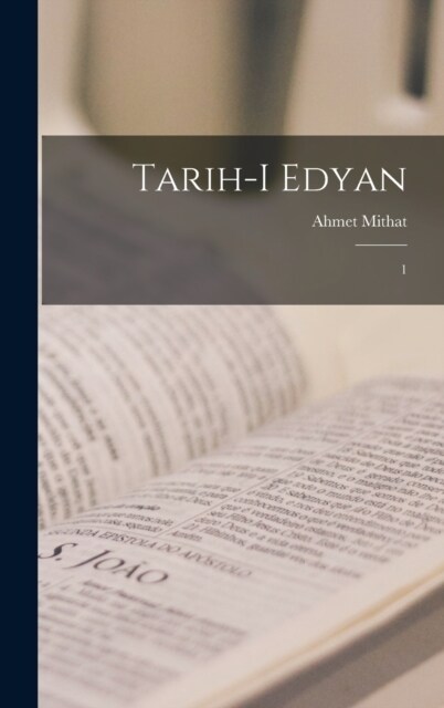 Tarih-i edyan: 1 (Hardcover)