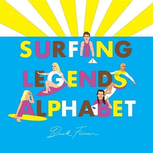 Surfing Legends Alphabet (Hardcover)