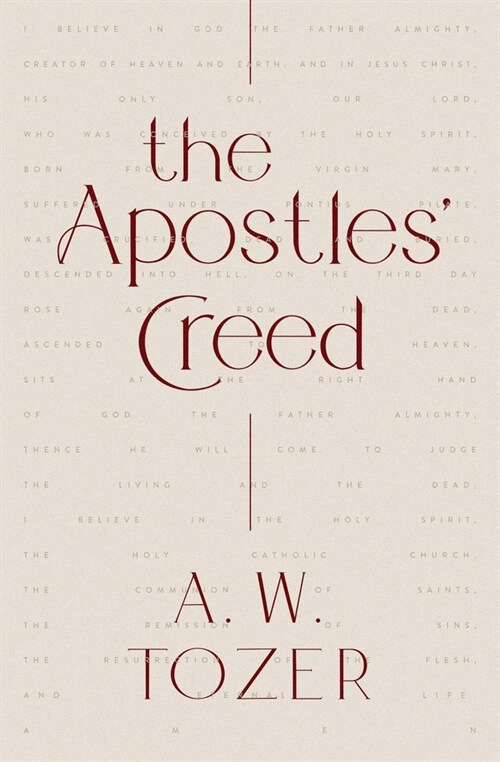 The Apostles Creed (Paperback)