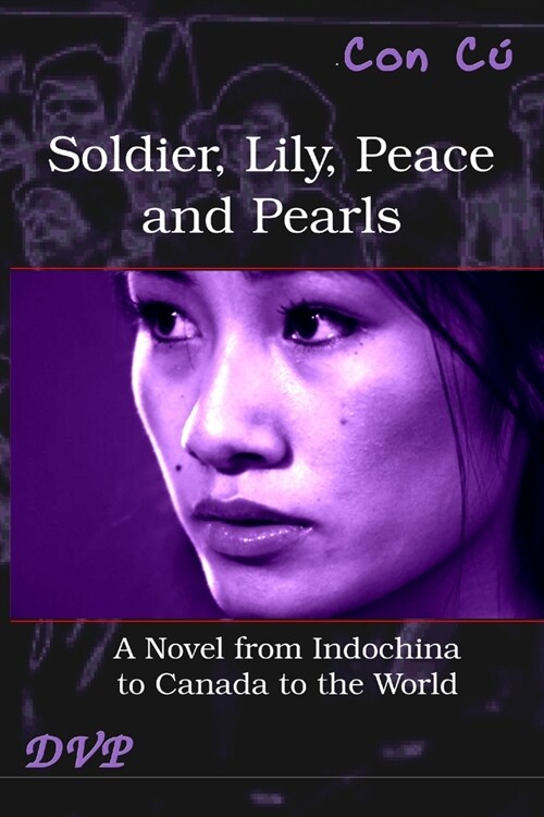Soldier, Lily, Peace and Pearls (Paperback)