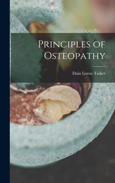 Principles of Osteopathy (Hardcover)