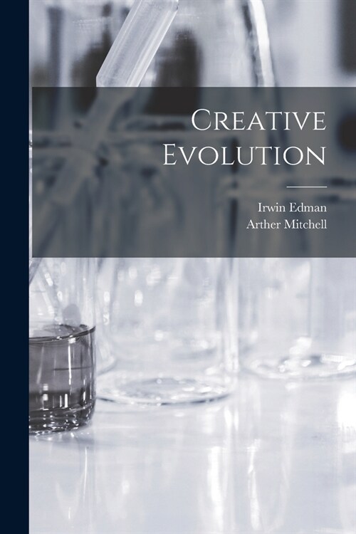 Creative Evolution (Paperback)