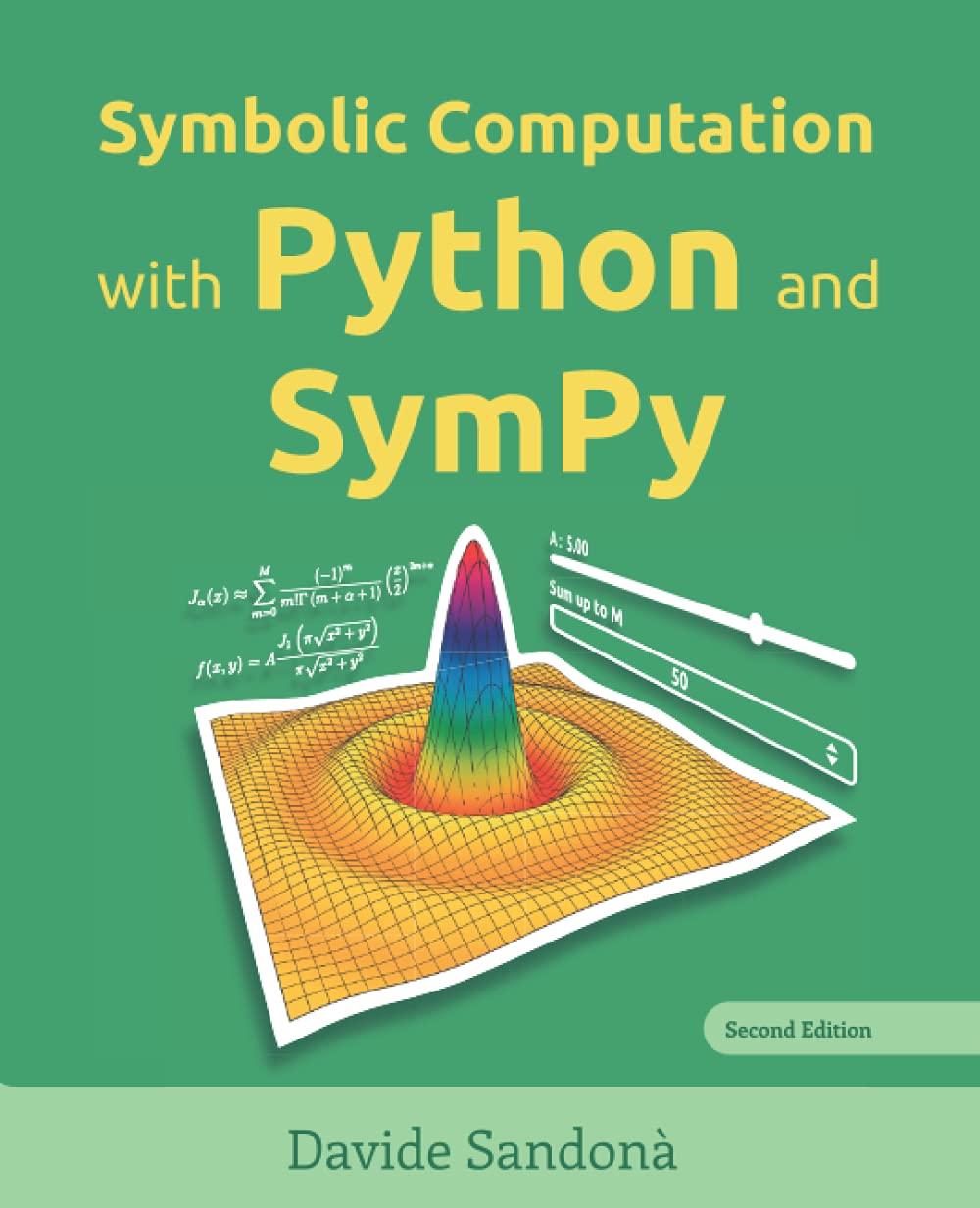 Symbolic Computation with Python and SymPy (Paperback)