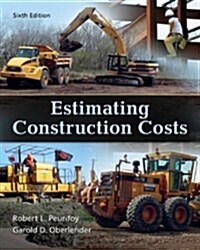 Estimating Construction Costs (Hardcover, 6, Revised)