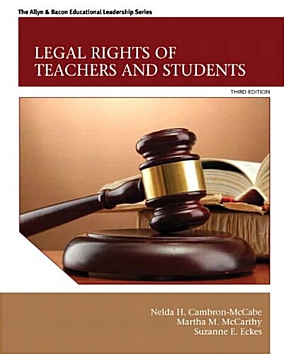 Legal Rights of Teachers and Students (Paperback, 3, Revised)