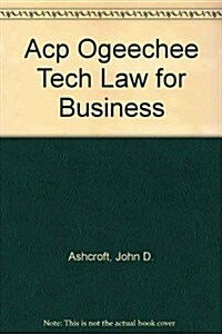 Acp Ogeechee Tech Law for Business (Loose Leaf, 17)