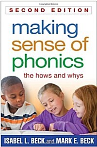Making Sense of Phonics: The Hows and Whys (Hardcover, 2)