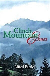 Clinch Mountain Echoes (Paperback)