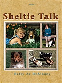 Sheltie Talk, Volume I (Paperback, 3, Revised)