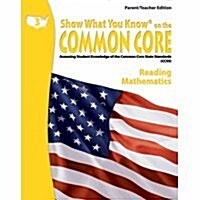 Swyk on the Common Core Gr 3, Parent/Teacher Edition: Assessing Student Knowledge of the Common Core State Standards (Paperback)