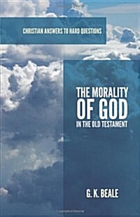 The Morality of God in the Old Testament (Paperback)